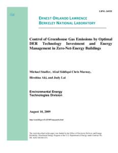 LBNL-2692E  ERNEST ORLANDO LAWRENCE BERKELEY NATIONAL LABORATORY  Control of Greenhouse Gas Emissions by Optimal