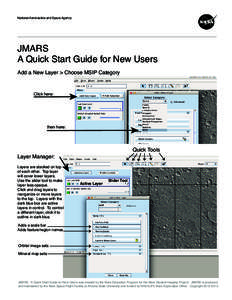 National Aeronautics and Space Agency  JMARS A Quick Start Guide for New Users Add a New Layer > Choose MSIP Category