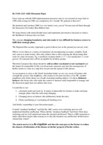 Re[removed]OJD Discussion Paper I have kept up with the OJD implementation processes since it was mooted an issue back in 1998 when testing for OJD was compulsory for 1 month. We partook in that test!! My husband and