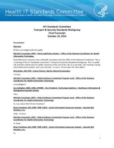 HIT Standards Committee Transport & Security Standards Workgroup Transcript November 5, 2014