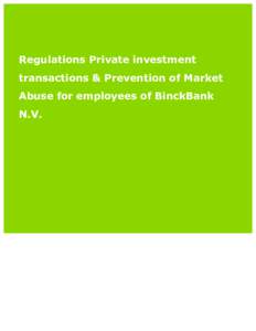 Regulations Private investment transactions & Prevention of Market Abuse for employees of BinckBank N.V.  RPB