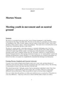 Nissen: In movement and on neutral ground DRAFT Morten Nissen  Meeting youth in movement and on neutral