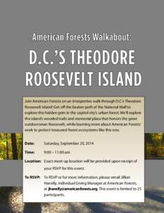Theodore Roosevelt Island Walkabout 2014 flyer.pub