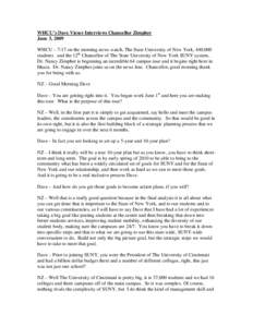 Geography of New York / New York / Higher education / State University of New York / Nancy L. Zimpher / Cornell University / University of Cincinnati / Ithaca /  New York / Al-Kafaàt University / Middle States Association of Colleges and Schools / American Association of State Colleges and Universities / Association of Public and Land-Grant Universities