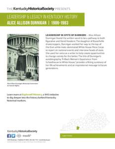 THE  PRESENTS LEADERSHIP & LEGACY IN KENTUCKY HISTORY ALICE ALLISON DUNNIGAN | [removed]