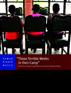 H U M A N R I G H T S W A T C H “Those Terrible Weeks in their Camp”