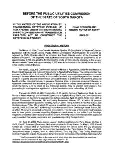 BEFORE THE PUBLIC UTILITIES COMMISSION OF THE STATE OF SOUTH DAKOTA IN THE MATTER OF THE APPLICATION BY TRANSCANADA KEYSTONE PIPELINE, LP FOR A PERMIT UNDER THE SOUTH DAKOTA ENERGY CONVERSION AND TRANSMISSION