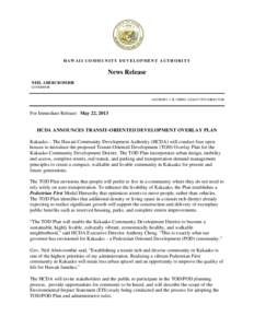 Urban studies and planning / Sustainable development / Urban design / Honolulu / Kakaako / Transit-oriented development / Walkability / Complete streets / Transport / Sustainable transport / Land transport