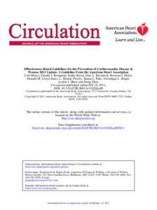 Effectiveness-Based Guidelines for the Prevention of Cardiovascular Disease in Women2011 Update: A Guideline From the American Heart Association Lori Mosca, Emelia J. Benjamin, Kathy Berra, Judy L. Bezanson, Rowena J. Do