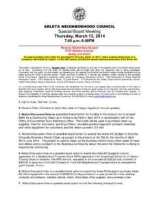 ARLETA NEIGHBORHOOD COUNCIL  Special Board Meeting Thursday, March 13, 2014 7:00 p.m.-8:00PM Beachy Elementary School