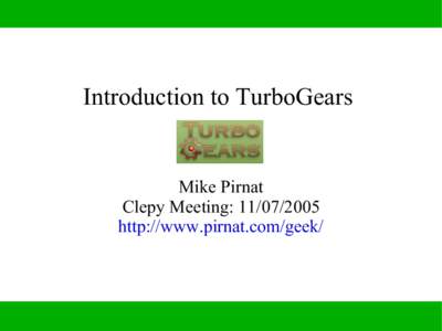 Scripting languages / TurboGears / CherryPy / SQLObject / MochiKit / Template engines / Kid / SQL / Software / Computing / Python