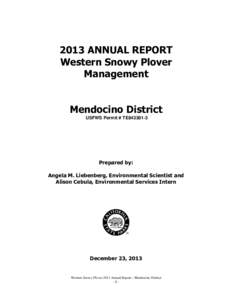 2013 ANNUAL REPORT Western Snowy Plover Management Mendocino District USFWS Permit # TE843381-3