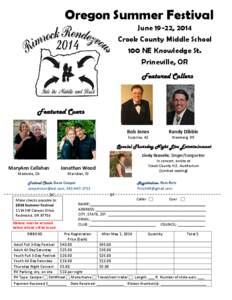 Oregon Summer Festival June 19-22, 2014 Crook County Middle School 100 NE Knowledge St. Prineville, OR Featured Callers
