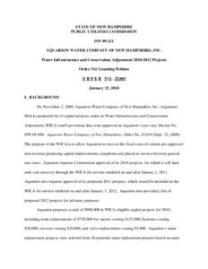 STATE OF NEW HAMPSHIRE PUBLIC UTILITIES COMMISSION DW[removed]AQUARION WATER COMPANY OF NEW HAMPSHIRE, INC. Water Infrastructure and Conservation Adjustment[removed]Projects Order Nisi Granting Petition