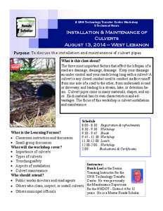 A UNH Technology Transfer Center Workshop 5 Technical Hours Installation & Maintenance of Culverts August 13, 2014 — West Lebanon