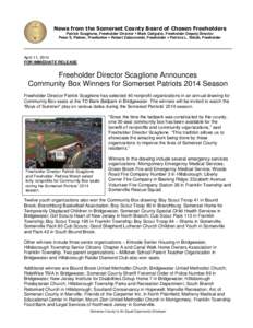 News from the Somerset County Board of Chosen Freeholders Patrick Scaglione, Freeholder Director  Mark Caliguire, Freeholder Deputy Director Peter S. Palmer, Freeholder  Robert Zaborowski, Freeholder  Patricia L