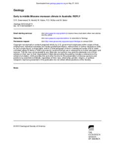 Downloaded from geology.gsapubs.org on May 27, 2012  Geology Early to middle Miocene monsoon climate in Australia: REPLY D.R. Greenwood, N. Herold, M. Huber, R.D. Müller and M. Seton Geology 2012;40;e274