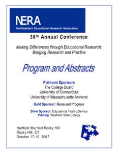 38 t h Annual Conference Making Differences through Educational Research: Bridging Research and Practice Platinum Sponsors The College Board