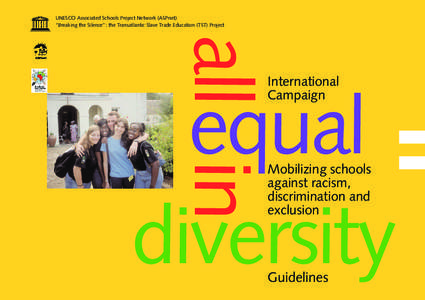 All equal in diversity: mobilizing schools against racism, discrimination and exclusion (campaign kit); 2005