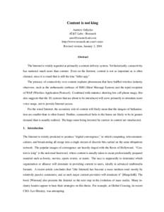 Content is not king Andrew Odlyzko AT&T Labs - Research [removed] http://www.research.att.com/ amo Revised version, January 3, 2001