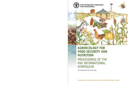 BIODIVERSITY & ECOSYSTEM SERVICES IN AGRICULTURAL PRODUCTION SYSTEMS Food and Agriculture Organization of the United Nations Viale delle Terme di Caracalla, 00153 Rome, Italy