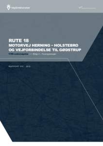 RUTE 18  Motorvej HERNING − HOLSTEBRO og vejforbindelse til Gødstrup VVM-undersøgelse