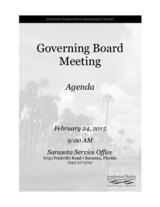 Government of Florida / Southwest Florida Water Management District / Minutes / Florida / Public comment / Sarasota /  Florida / Hernando County /  Florida / Agenda / Meetings / Parliamentary procedure / Government