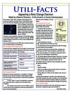 A PUBLICATION OF THE PUBLIC UTILITY COMMISSION OF TEXAS  Utili-Facts Appealing a Rate Change Decision  Made by a Board of Directors, A City Council, or County Commissioners