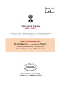 Parliament of India / Rajya Sabha / Delhi / Bombay High Court / Punjab and Haryana High Court / Government of India / Tarlochan Singh / Government / States and territories of India / India