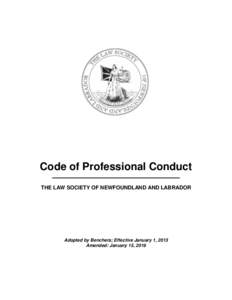 Law / Legal ethics / Philosophy of law / Professional studies / Legal professions / Professional ethics / Practice of law / Solicitors / Lawyer / Professional conduct / Contingent fee / Confidentiality