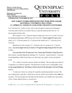 Maurice Carroll, Director, Quinnipiac University Polling Institute[removed]Rubenstein Associates, Inc. Public Relations Contact: Pat Smith[removed]