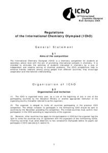 Regulations of the International Chemistry Olympiad (IChO) General  Statement