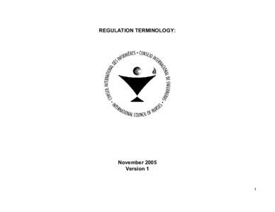 REGULATION TERMINOLOGY:   November 2005  Version 1  1 