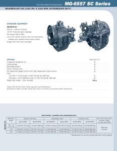 Twin Disc Marine Transmission  MG-6557 SC Series Maximum 867 kWhp) @ 2100 RPM [intermediate duty]