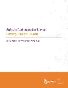 SafeNet Authentication Service  Configuration Guide SAS Agent for Microsoft NPSTechnical Manual Template