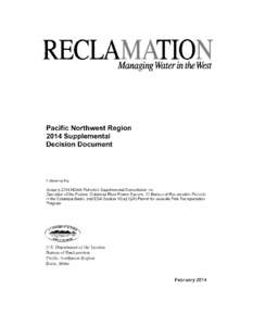 RECLA ATIO  Ma1Ulging Water in the West Pacific Northwest Region 2014 Supplemental