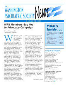 WPS Members Say Yes to Advocacy Campaign By Louis E. Kopolow, MD,