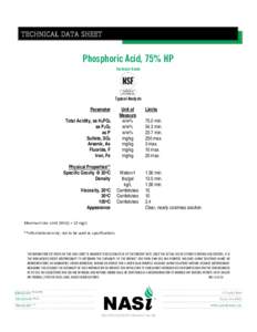 TECHNICAL DATA SHEET  Phosphoric Acid, 75% HP Technical Grade  Typical Analysis