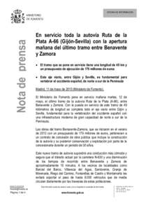 En servicio toda la autovía Ruta de la Plata A-66 (Gijón-Sevilla) con la apertura mañana del último tramo entre Benavente y Zamora