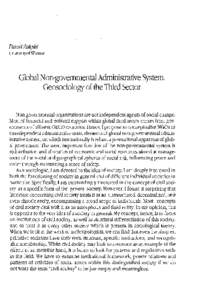 Pawel Zeil?ski UniversiryofWarsaw Global Non-governmental Administrative System. Geosociology ofthe Third Sector Non-governmental organizations are not independent agentsof social change.