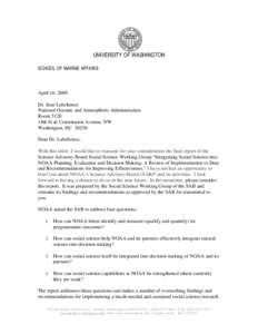 UNIVERSITY OF WASHINGTON SCHOOL OF MARINE AFFAIRS April 16, 2009 Dr. Jane Lubchenco National Oceanic and Atmospheric Administration