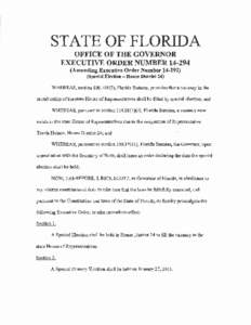 STATE OF FLORIDA   OFFICE OF THE GOVERNOR EXECUTIVE ORDER NUMBER[removed]Amending Executive Order Number[removed]Special Election - Douse Dimid 24)