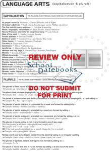 LANGUAGE ARTS CAPITALIZATION {capitalization & plurals}  THE FOLLOWING CHART PROVIDES A QUICK OVERVIEW OF CAPITALIZATION RULES.