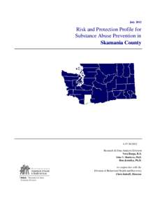 July[removed]Risk and Protection Profile for Substance Abuse Prevention in Skamania County
