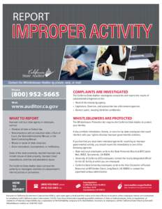 REPORT  IMPROPER ACTIVITY Contact the Whistleblower Hotline by phone, web, or mail Phone