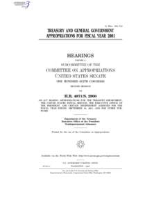 S. HRG. 106–712  TREASURY AND GENERAL GOVERNMENT APPROPRIATIONS FOR FISCAL YEAR[removed]HEARINGS