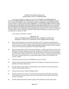 NOTICE OF PASSAGE OF BILL 08-6 WORCESTER COUNTY COMMISSIONERS Take Notice that Bill 08-6 entitled AN ACT TO AUTHORIZE AND EMPOWER THE COUNTY COMMISSIONERS OF WORCESTER COUNTY, MARYLAND TO BORROW ON ITS FULL FAITH AND CRE