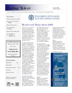 Finding Talent  January 2008 Volume 9, Issue 4  University of Illinois Alumni Association’s Alumni Career Center, www.uiaa.org/careers/employers.html