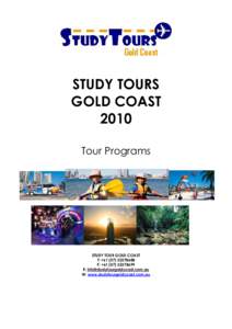 STUDY TOURS GOLD COAST 2010 Tour Programs  STUDY TOUR GOLD COAST