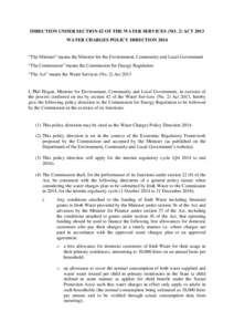 DIRECTION UNDER SECTION 42 OF THE WATER SERVICES (NO. 2) ACT 2013 WATER CHARGES POLICY DIRECTION 2014 “The Minister” means the Minister for the Environment, Community and Local Government “The Commission” means t